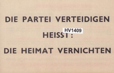 Original WWII Allied Propaganda for German Soldiers - The True Enemy - DEFENDING THE PARTY MEANS: DESTROYING THE HOMELAND - Rare - Image 3